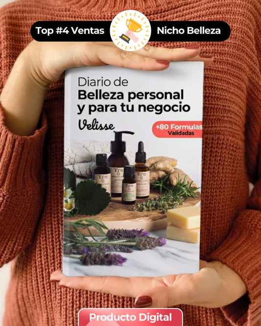 Diario de Belleza Personal y Para tu Negocio con +80 Formulas Validadas.